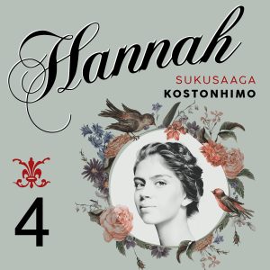 Hannah: 4. Kostonhimo