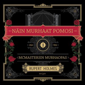 Näin murhaat pomosi