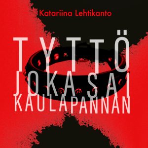 Tyttö joka sai kaulapannan