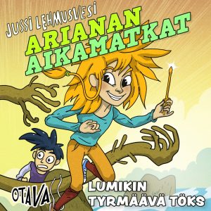 Arianan aikamatkat - Lumikin tyrmäävä töks