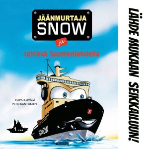 Jäänmurtaja Snow ja tehtävä Suomenlahdella