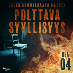 Polttava syyllisyys: Osa 4