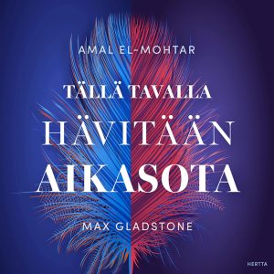 Tällä tavalla hävitään aikasota