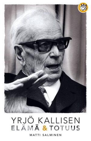 Yrjö Kallisen elämä ja totuus
