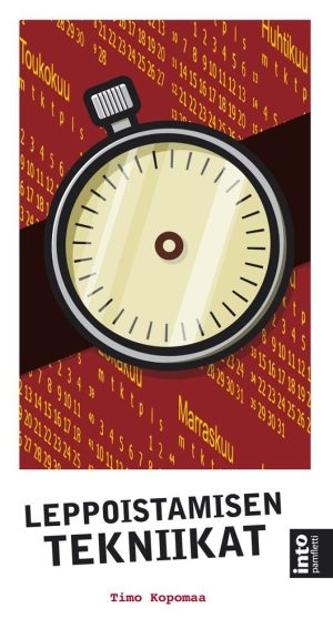 Leppoistamisen tekniikat