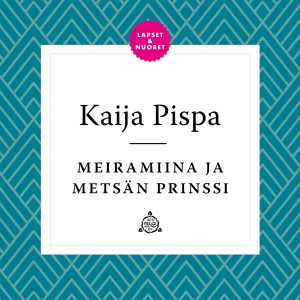 Meiramiina ja metsän prinssi