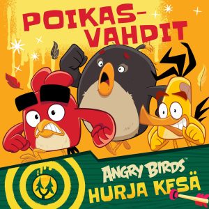 Angry Birds: Poikasvahdit