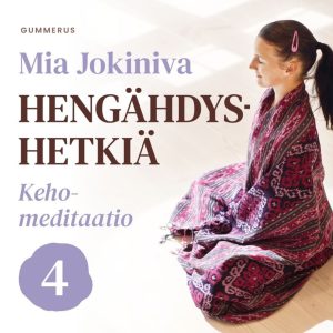 Hengähdyshetkiä: 4. Kehomeditaatio