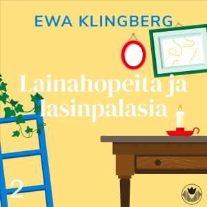 Lainahopeita ja lasinpalasia