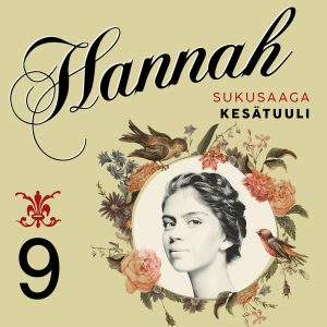 Hannah 9: Kesätuuli