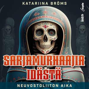 Sarjamurhaajia idästä