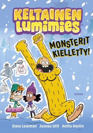 Keltainen lumimies - Monsterit kielletty!