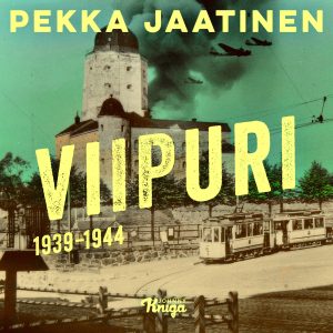 Viipuri 1939–1944