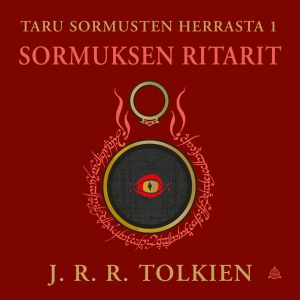 Taru Sormusten herrasta 1: Sormuksen ritarit (tarkistettu suomennos)