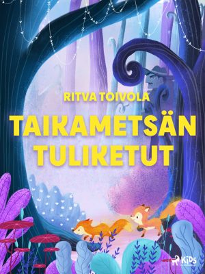 Taikametsän tuliketut