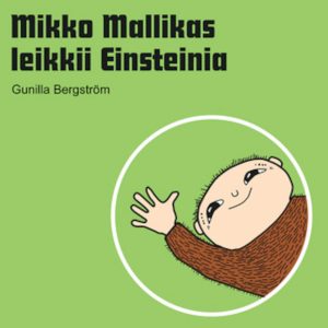 Mikko Mallikas leikkii Einsteinia