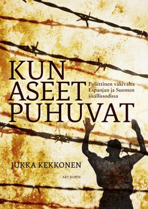 Kun aseet puhuvat