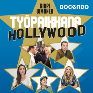Työpaikkana Hollywood