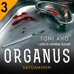 Organus – Katoaminen