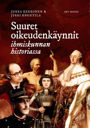 Suuret oikeudenkäynnit ihmiskunnan historiassa