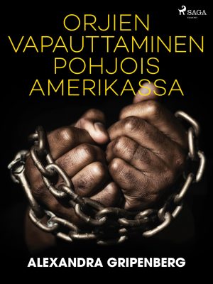 Orjien vapauttaminen Pohjois-Amerikassa