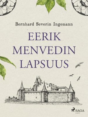Eerik Menvedin lapsuus