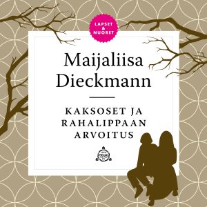 Kaksoset ja rahalippaan arvoitus