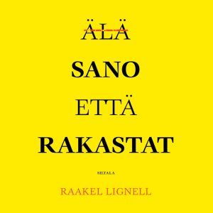 Älä sano että rakastat