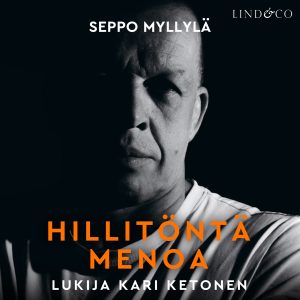 Hillitöntä menoa
