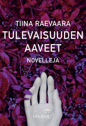 Tulevaisuuden aaveet