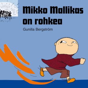 Mikko Mallikas on rohkea
