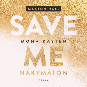 Save me – Näkymätön
