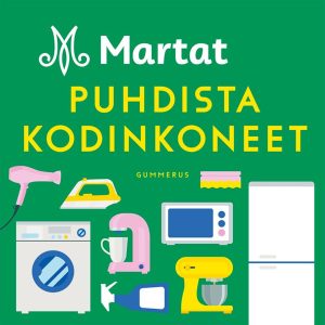 Martat - Puhdista kodinkoneet
