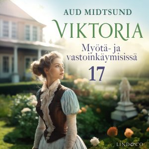 Myötä- ja vastoinkäymisissä