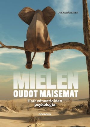 Mielen oudot maisemat