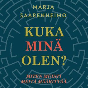 Kuka minä olen?