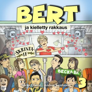 Bert ja kielletty rakkaus 3