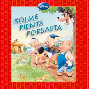 Kolme pientä porsasta