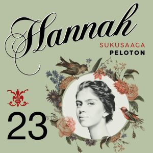 Hannah 23: Peloton