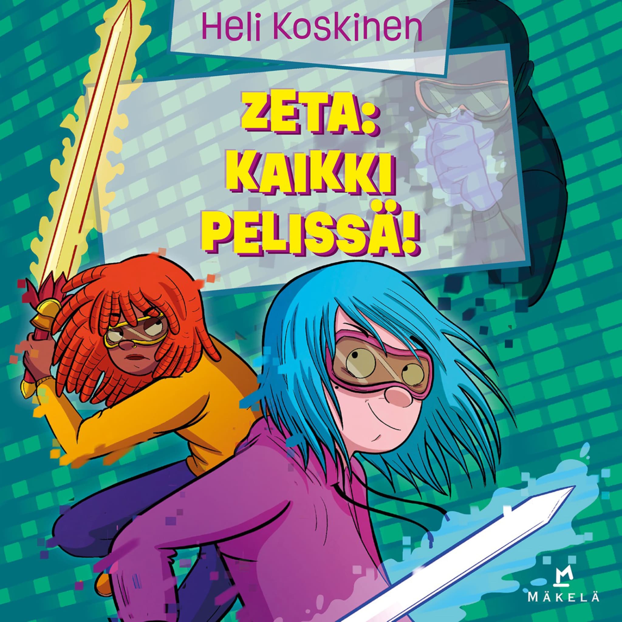 Zeta: Kaikki pelissä!