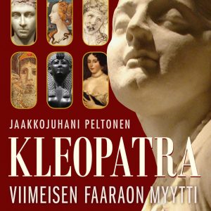Kleopatra - viimeisen faaraon myytti