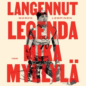 Langennut legenda - Mika Myllylä