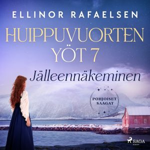 Jälleennäkeminen – Huippuvuorten yöt 7