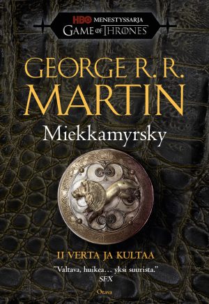 Miekkamyrsky – 2: Verta ja kultaa