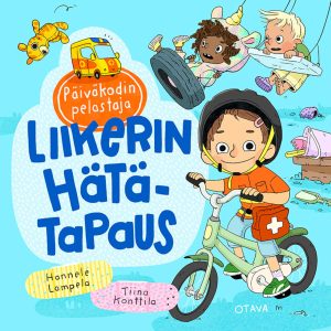 Päiväkodin pelastaja – Liikerin hätätapaus