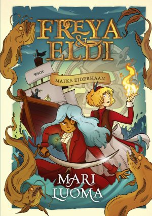 Freya & Eldi: Matka Ejderhaan