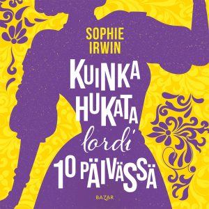 Kuinka hukata lordi 10 päivässä