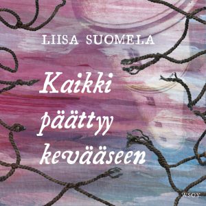 Kaikki päättyy kevääseen