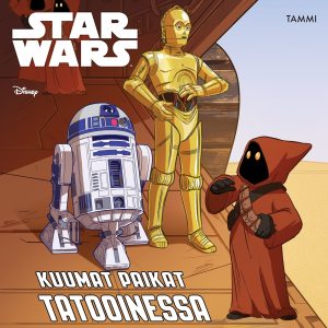 Star Wars. Kuumat paikat Tatooinessa. Luen itse.