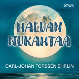 Haluan nukahtaa